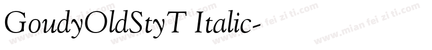 GoudyOldStyT Italic字体转换